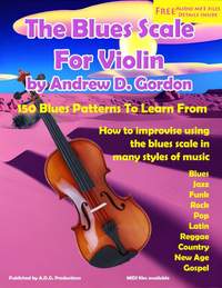 Andrew D. Gordon: The Blues Scale for Violin