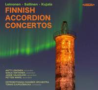 Minna Leinonen; Aulis Sallisen; Veli Kujala: Finnish Accordion Concertos