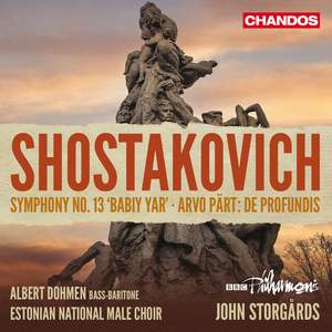 Dmitri Shostakovich: Symphony No. 13; Arvo Part: de Profundis