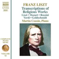 Franz Liszt: Complete Piano Music, Vol. 62 - Transcriptions of Religious Works