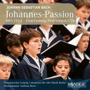 Johann Sebastian Bach: St John Passion Bwv 245.1