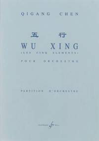 Qigang Chen: Wu Xing