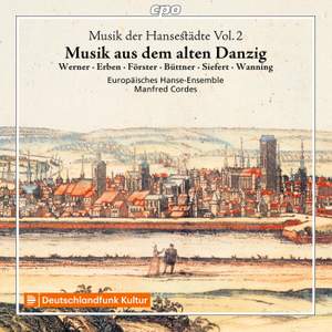 Music From Old Hanseatic Cities, Vol. 2 - Music From Old Gdansk