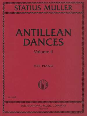 Wim Statius Muller: Antillean Dances Volume II