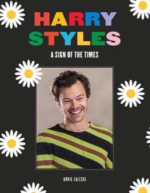 Harry Styles: A Sign of the Times