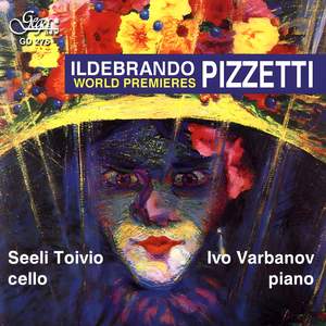 Ildebrando Pizzetti - World Premieres