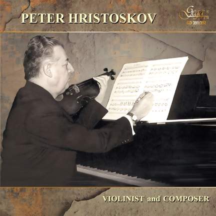 Peter Hristoskov - Violinist and Composer, Pt. 1