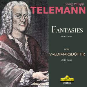 GEORG PHILIP TELEMANN:12 Fantasies TW 40:26-37 for viola de gamba, solo viola version by Ásdís Valdimarsdóttir.
