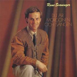 Du är morgonen och sången