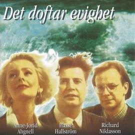 Det doftar evighet
