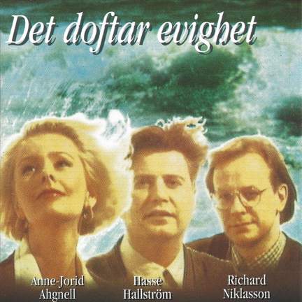 Det doftar evighet
