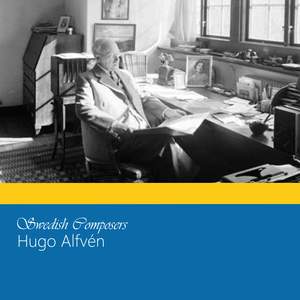 Swedish Composers: Hugo Alfvén