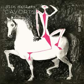 Slim Gaillard Cavorts