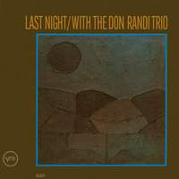 Last Night With The Don Randi Trio