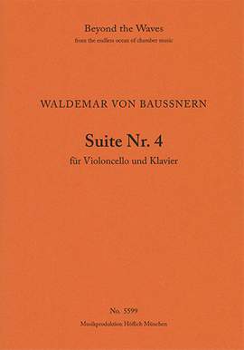Baussnern, Waldemar von: Suite No. 4 for Violoncello and Piano