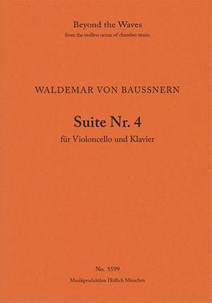 Baussnern, Waldemar von: Suite No. 4 for Violoncello and Piano
