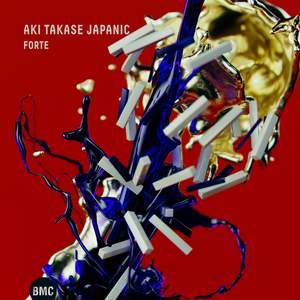 Aki Takase Japanic: Forte