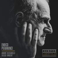 FAURÉVER (A Tribute to Gabriel Fauré)