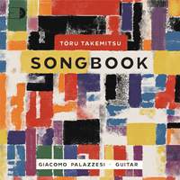 Tōru Takemitsu | Songbook