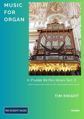 6 Psalm Reflections, Set 2