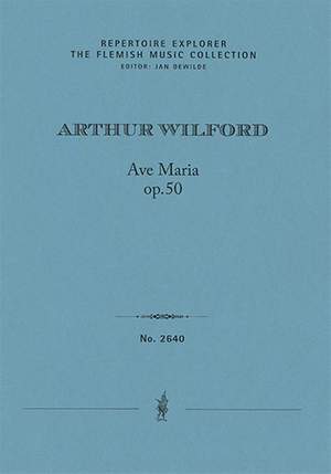Wilford, Arthur: Ave Maria, op. 50