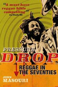 Pressure Drop: Reggae in the Seventies