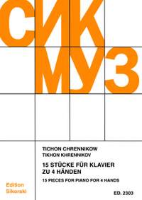 Chrennikow, T N: 15 Stücke