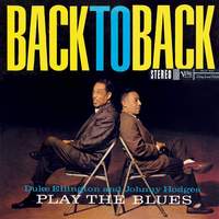 Back To Back: Duke Ellington and Johnny Hodges Play the Blues