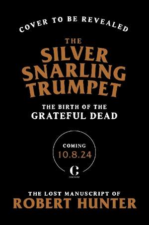 The Silver Snarling Trumpet