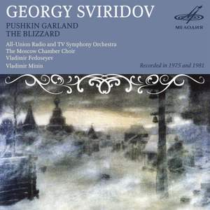 Sviridov: The Blizzard & Pushkin's Garland