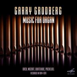 Garry Grodberg. Music for Organ