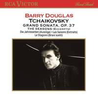 Tchaikovsky: Grand Sonata, Op. 37 & The Seasons 'Excerpts'