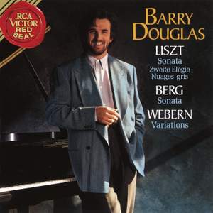 Barry Douglas Plays Liszt & Berg & Webern