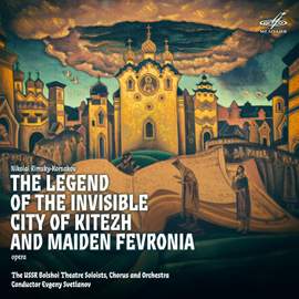 Rimsky-Korsakov: The Legend of the Invisible City of Kitezh and the Maiden Fevronia (Live)