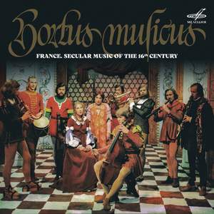France. Secular Music of the 16th Century