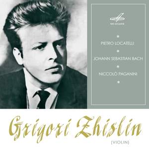 Grigori Zhislin. Locatelli, Bach, Paganini