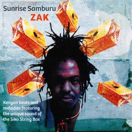 Sunrise Samburu (Kenyan Beats and Melodies featuring the Unique Sound of the Siko String Box)
