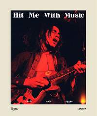 Jamaica Reggae: Hit Me With Music