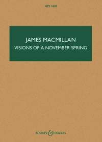MacMillan, J: Visions of a November Spring HPS 1618
