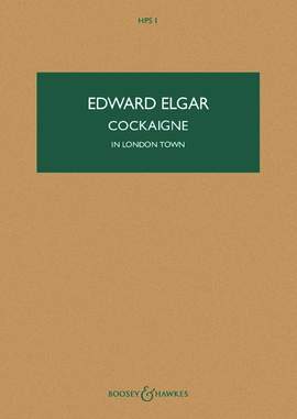 Elgar, E: Cockaigne op. 40 HPS 1