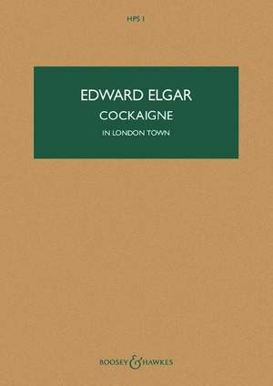Elgar, E: Cockaigne op. 40 HPS 1