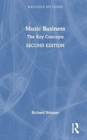 Music Business: The Key Concepts