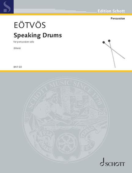 Eötvös, Péter: Speaking Drums