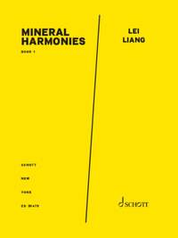 Liang, L: Mineral Harmonies: Book 1