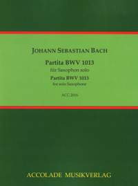 Bach, J S: Partita BWV 1013 BWV 1013
