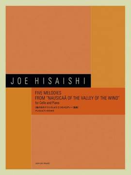 Hisaishi, J: Five Melodies from "Nausicaä of the Valley of the Wind"