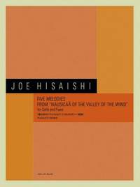 Hisaishi, J: Five Melodies from "Nausicaä of the Valley of the Wind"