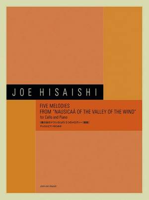Hisaishi, J: Five Melodies from "Nausicaä of the Valley of the Wind"