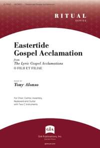 Tony Alonso: Eastertide Gospel Acclamation