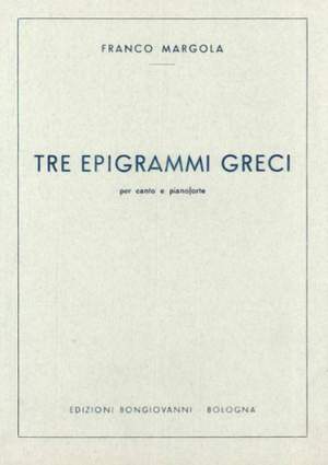 Franco Margola: Tre Epigrammi Greci